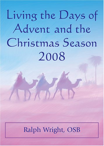 Living the Days of Advent and the Christmas Season 2008 under Holidays in The Books Store