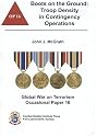 Boots on the Ground: Troop Density in Contingency Operations (Global War on Terrorism Occational Paper)