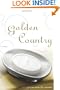 Golden Country: A Novel
