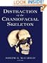 Distraction of the Craniofacial Skeleton