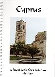 Cyprus : a handbook for Christian visitors