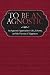 To Be An Agnostic: An Agnostic Approach To Life, Liberty, And The Pursuit Of Happiness