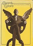 Cowardy Custard : the world of Noël Coward