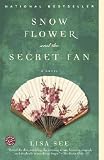 Snow Flower and the Secret Fan 
