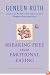 Breaking Free from Emotional Eating