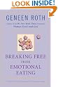 Breaking Free from Emotional Eating