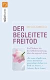  Der begleitete...
