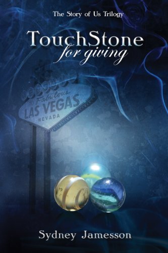 TouchStone for giving (Story of Us Trilogy Book 2)