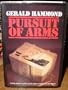 Pursuit of Arms