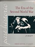 The era of the Second World War