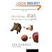 Shrinking the Cat: Genetic Engineering Before We Knew About Genes
