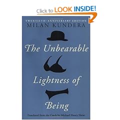 The Unbearable Lightness of Being: Twentieth Anniversary Edition
