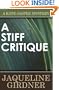 A Stiff Critique