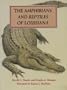 Amphibians and Reptiles of Louisiana