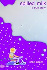 Spilled Milk