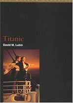 "Titanic" (BFI Modern Classics)