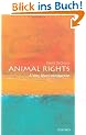 Animal Rights: A Very Short Introduction (Very Short Introductions)