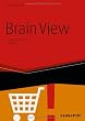 Brain View: Warum Kunden kaufen