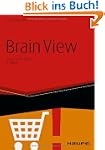 Brain View: Warum Kunden kaufen