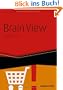 Brain View: Warum Kunden kaufen