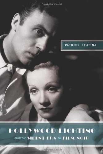 Hollywood Lighting from the Silent Era to Film Noir (09) by Keating, Patrick [Paperback (2009)]