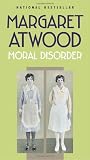 Moral Disorder: and Other Stories
