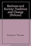 Business and society : tradition and change