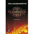 Das gl�hende Grab: Island-Krimi