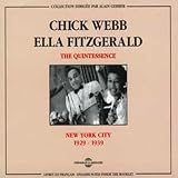 Revue Chick Webb & Ella Fitzgerald  / The Quintessence 1929-1939