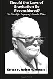 Should the Laws of Gravitation be Reconsidered?: The Scientific Legacy of Maurice Allais