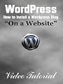 Wordpress - How to Install a Wordpress Blog on a Website (Video Tutorial)