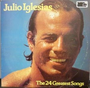 Julio Iglesias - The 24 Greatest Hits - Zortam Music
