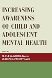 Increasing awareness of child and adolescent mental health