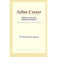Julius Caesar (Webster's Latvian Thesaurus Edition) by  William Shakespeare