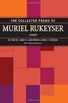 Collected Poems of Muriel Rukeyser