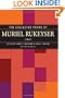 The Collected Poems of Muriel Rukeyser