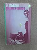 Killer's wedge