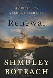 Renewal: A Guide to the Values-Filled Life