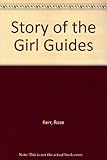 Story of the Girl Guides