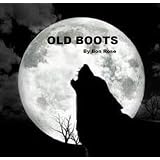 OLD BOOTS