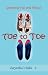 Toe to Toe Standing Tall and Proud