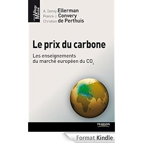 Le prix du carbone: Les enseignements du marché européen du CO2