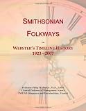 Smithsonian Folkways: Websters Timeline History, 1923 - 2007