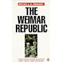 The Weimar Republic: The Crisis of Classical Modernity (Penguin history)
