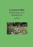 Kräuterkräfte Basiswissen