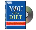 You: On A Diet - Guide to a Diet That Works for a Lifetime