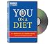You: On A Diet - Guide to a Diet That Works for a Lifetime