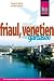 Friaul, Venetien mit Gardasee
