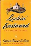 Lookin eastward,: A G.I. salaam to India,
