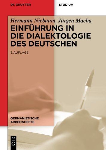 Einführung in die Dialektologie des Deutschen (Germanistische Arbeitshefte) (German Edition)